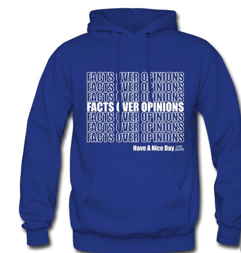 Have a Nice Day Hoodies