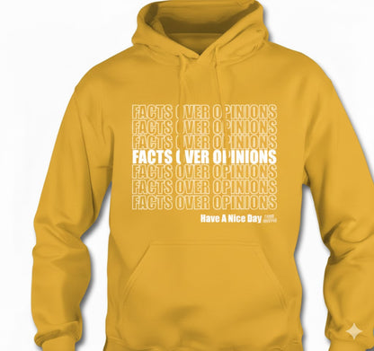 Have a Nice Day Hoodies